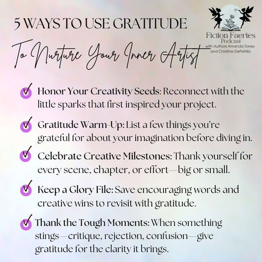 Using Gratitude to Nurture Your Inner Artist