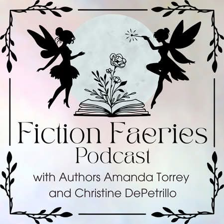 Fiction Faeries Podcast--calling all creative, whimsical friends who need some joy!! :)