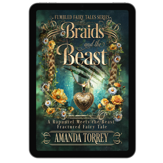 Braids and the Beast: A Rapunzel Meets the Beast Fractured Fairy Tale (ebook)
